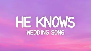 He Knows - Almira Lat (Lyrics) Wedding Song I CHORDS