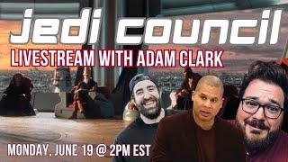 Jedi Council Theologizing with Adam Clark