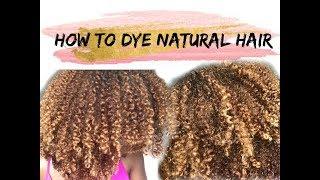 HOW TO DYE NATURAL HAIR | SUNKISSEDCURLS