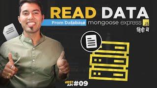 Rest API #9: Read Data from Database using Express & Mongoose