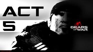 GEARS OF WAR ULTIMATE EDITION - ACT 5 - PLAYTHROUGH - GAMEPLAY - CAMPAIGN - XBOX ONE - 1440p - 60Fps