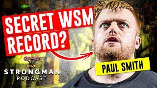 The WSM record NOBODY wants! | STRONGMAN Podcast | S02 E06