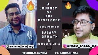 A Journey of PHP Developer | IGNOU PASS OUT | Salary, Growth | Inspirational  ft. Saurabh Nag 