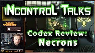 Necron Codex Breakdown and Review