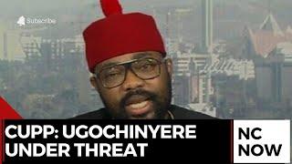 CUPP & HURIWA: Allegations of a Plot Against Ugochinyere