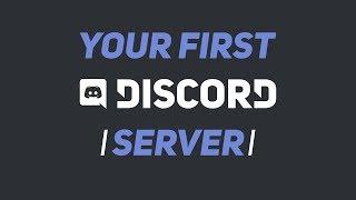 Setting up your FIRST Discord Server (Discord \\ Full Guide) - Complete Discord Basics