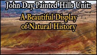 The Painted Hills: A Beautiful Display of Natural History