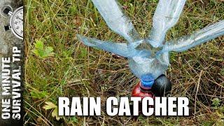 The Rain Catcher - one minute survival tip