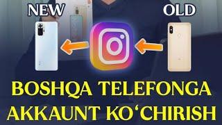 instagram akkauntni tiklash | boshqa telga ko'chirish | dostontek