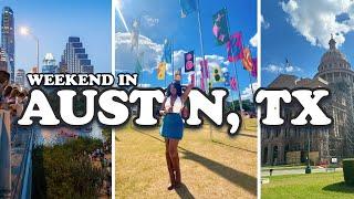 Spending A Weekend In Austin, TX | Austin City Limits (ACL MUSIC FEST)