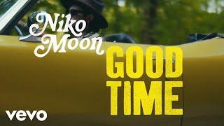 Niko Moon - GOOD TIME (Behind the Video)