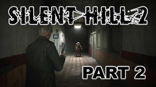 Silent Hill 2 Playthrough Part 2