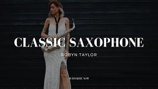 Robyn Taylor - Classic Saxophone set (Weddings & Events)