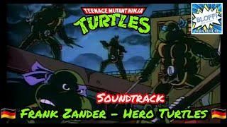 Frank Zander Hero Turtles - Soundtrack - Teenage Mutant Ninja Turtles Intro Theme - HD - bloff.de