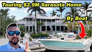 Touring a $2.9M Sarasota Waterfront Home by Boat!  Gulf Access & Private Dock!