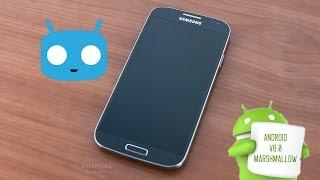 Samsung Galaxy S4 I9500 Android Marshmallow cyanogen mod 13 Android 6.0.1