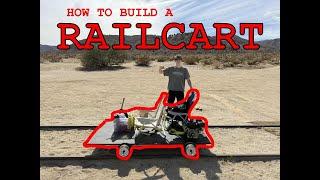 How To Build A Railcart