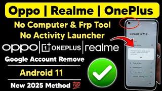 All Models Oppo Realme OnePlus Frp Bypass Android 11 | Oppo Realme OnePlus Google Account Remove 