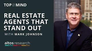 Real Estate Agents That Stand Out (w/Mark Johnson, JPAR)