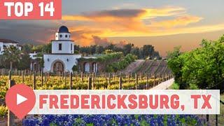 Best Things to Do in Fredericksburg, Texas