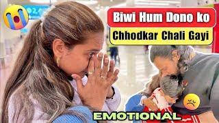 Biwi Chali Hum Dono Ko Chhodke | Ro Ro Ke Bura Haal | Indian Family #vlog