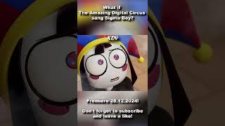 The Amazing Digital Circus (Episode 4) Sigma Boy REMIX! 
