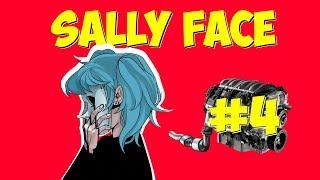 Sally Face - Озвучка фанфика Двигатель в груди имеет срок эксплуатации Часть 4