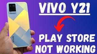 vivo play store not working | Y21 Playstore problem | Not Downloading Applications vivo y21