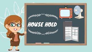 House Hold | Class KG | GK