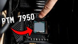 Putting PTM 7950 on my Desktop CPU!