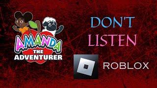 Don't listen / Amanda the adventure / Credits: @ZeikaRA  @Jakeneutron / #roblox #amandatheadventurer