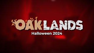 Oaklands 2024 Halloween Update