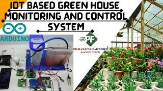 IOT Based Green House Monitoring And Control System