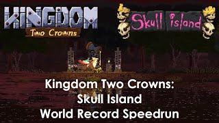 Kingdom Two Crowns: Skull Island Speedrun 43:53 - 11 Days