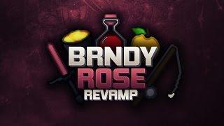 Brndy Rose [Revamp] Pack Release!