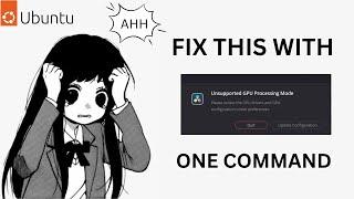 How to Fix Resolve 18 GPU Configuration Error (Ubuntu 22.04.1 LTS)