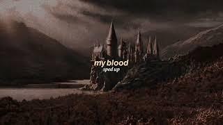 ellie goulding - my blood (sped up)