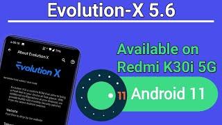 How To Install Evolution X Rom on Redmi K30i 5G🟩🟥 Android 11 🟩🟥 Detailed 2021 Tutorial🟥SibliStation