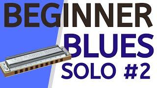 Beginner blues solo lesson 2: easy harmonica lesson for C blues harp