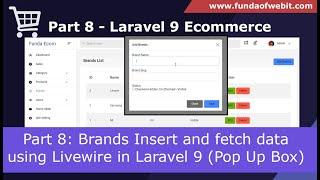 Laravel 9 Ecommerce - Part 8: Brands Insert and fetch data using Livewire in laravel w/ pop up modal