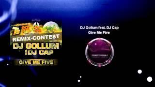 DJ Gollum feat. DJ Cap - Give Me Five (Cloud Seven vs. Heaven Above Remix)