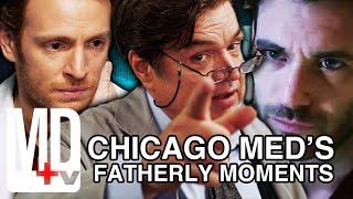 Best Fatherly Moments: Fatherhood in Chicago Med | Compilation | Chicago Med | MD TV