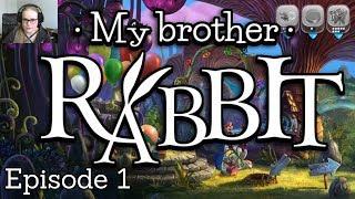 Imagination // MY BROTHER RABBIT // Episode 1