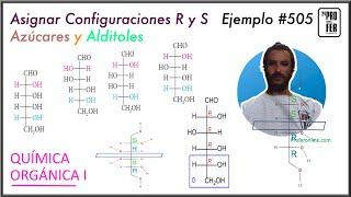 R y S en azúcares y alditoles en proyección de Fischer. Ejemplo #505