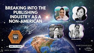 Breaking into the Publishing Industry as a Non-American | WriteHive 2024 Conference