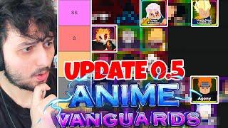 The OFFICIAL Anime Vanguards Update 0.5 TIER LIST! (Best Units & The Meta)