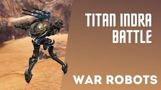 Battle War Robots with Titan Indra