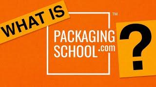 What is The Packaging School?