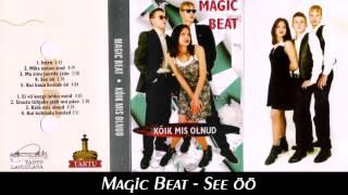 Magic Beat - See öö (Estonian Eurodance 90's)