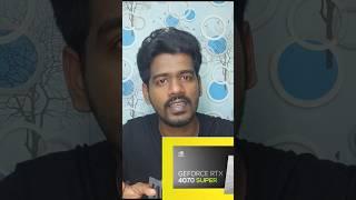 Nvidia super graphics cards comeback #tamil #tech #pcbuild